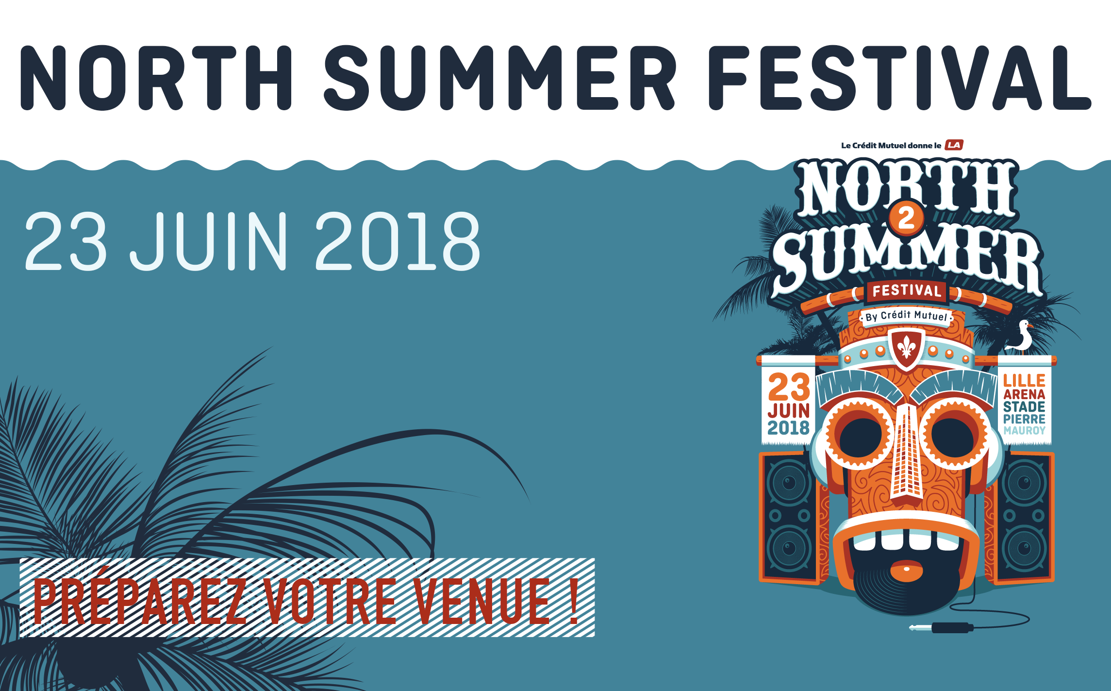 North Summer Festival - Préparez votre venue !