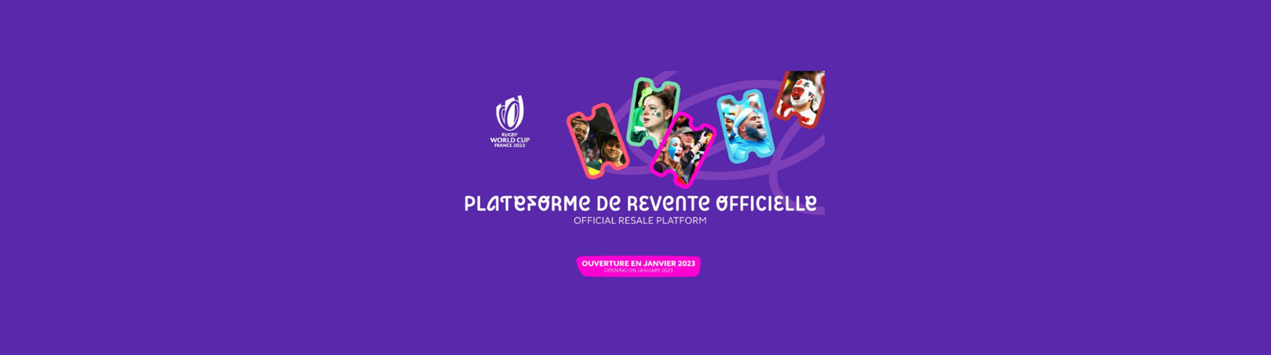 RWC 2023: OUVERTURE DE LA PLATEFORME DE REVENTE !
